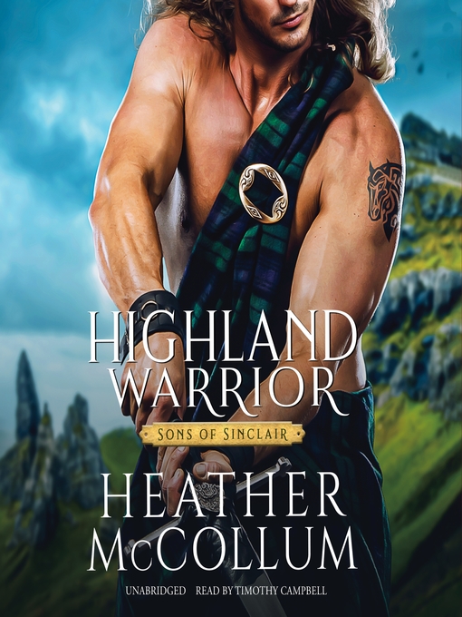 Title details for Highland Warrior by Heather McCollum - Available